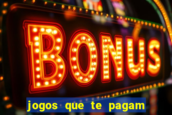 jogos que te pagam para jogar de verdade